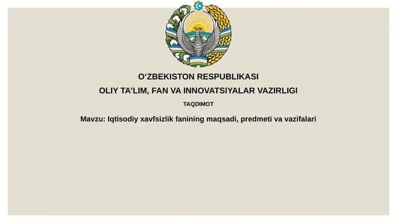 Iqtisodiy xavfsizlik fanining maqsadi