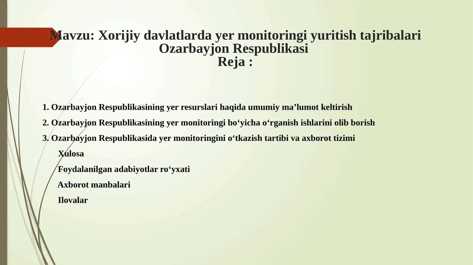 Xorijiy davlatlarda yer monitoringi yuritish tajribalari. Ozarbayjon Respublikasi