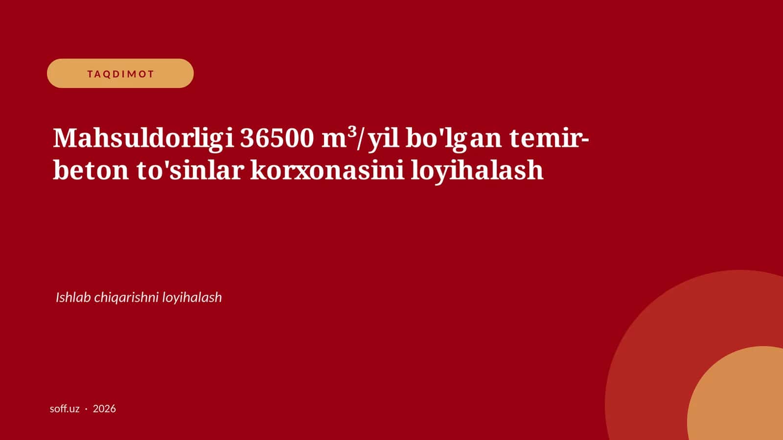Temir-beton to'sinlar korxonasini loyihalash