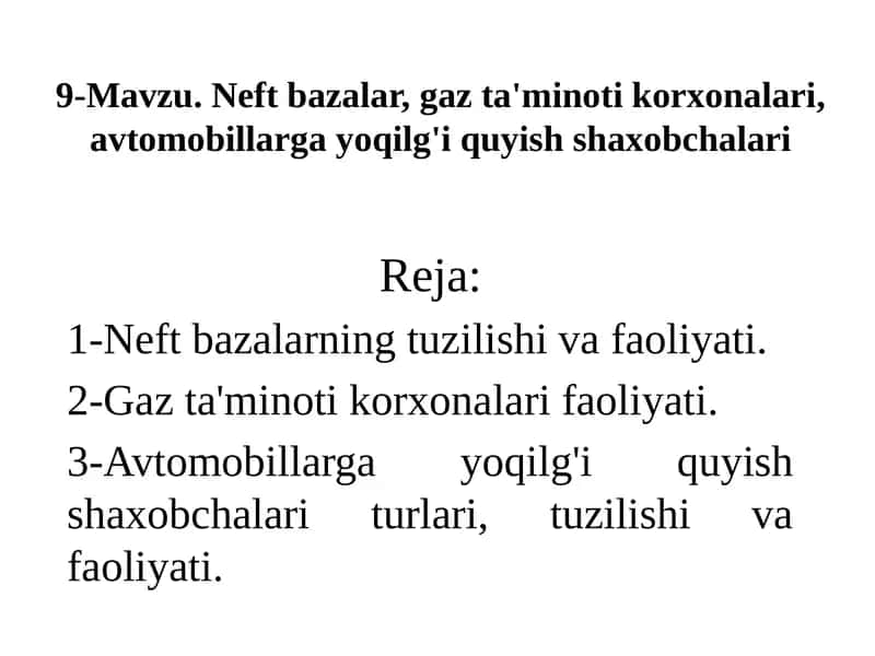 Neft Bazalari va Gaz Ta'minoti Korxonalari