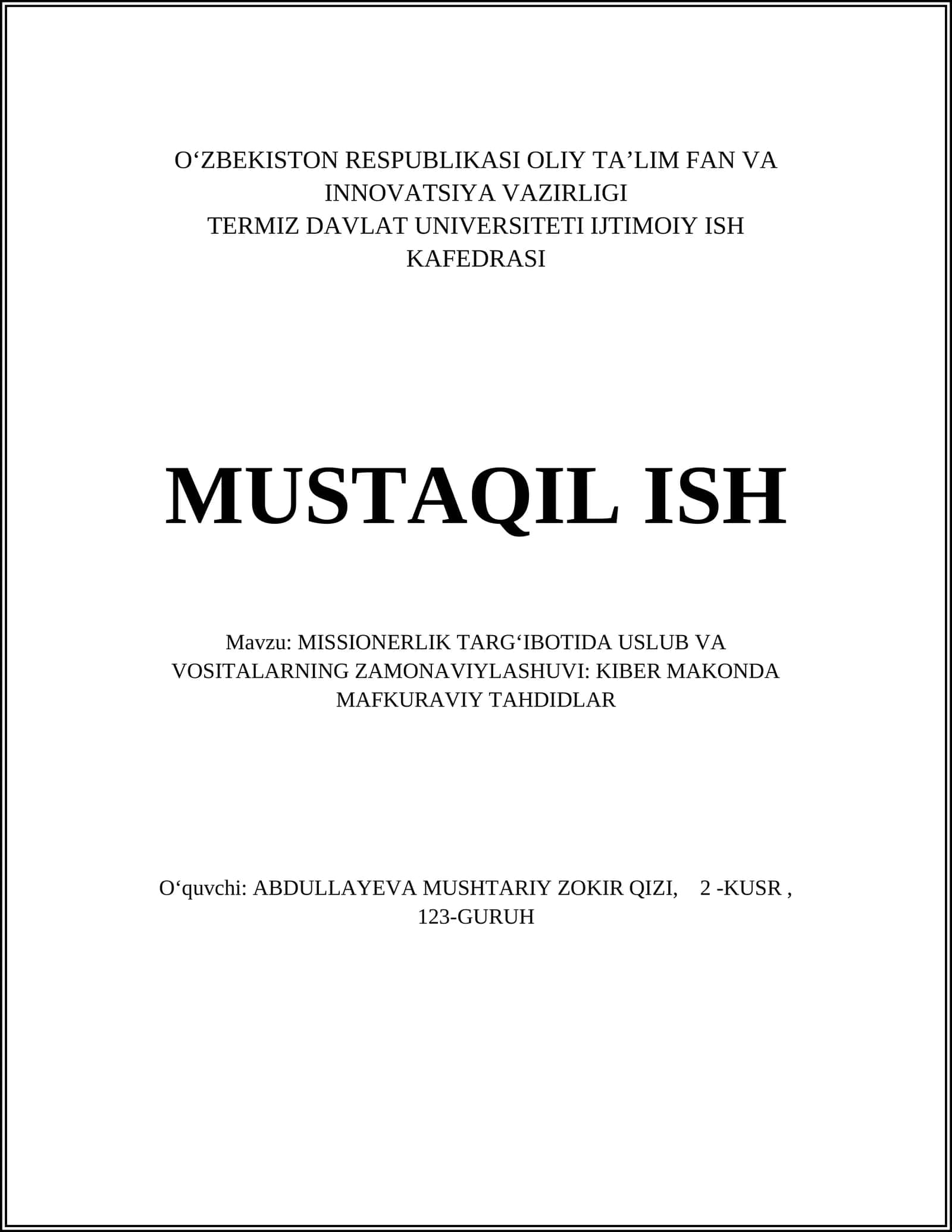 MISSIONERLIK TARGʻIBOTIDA USLUB VA VOSITALARNING ZAMONAVIYLASHUVI: KIBER MAKONDA MAFKURAVIY TAHDIDLAR