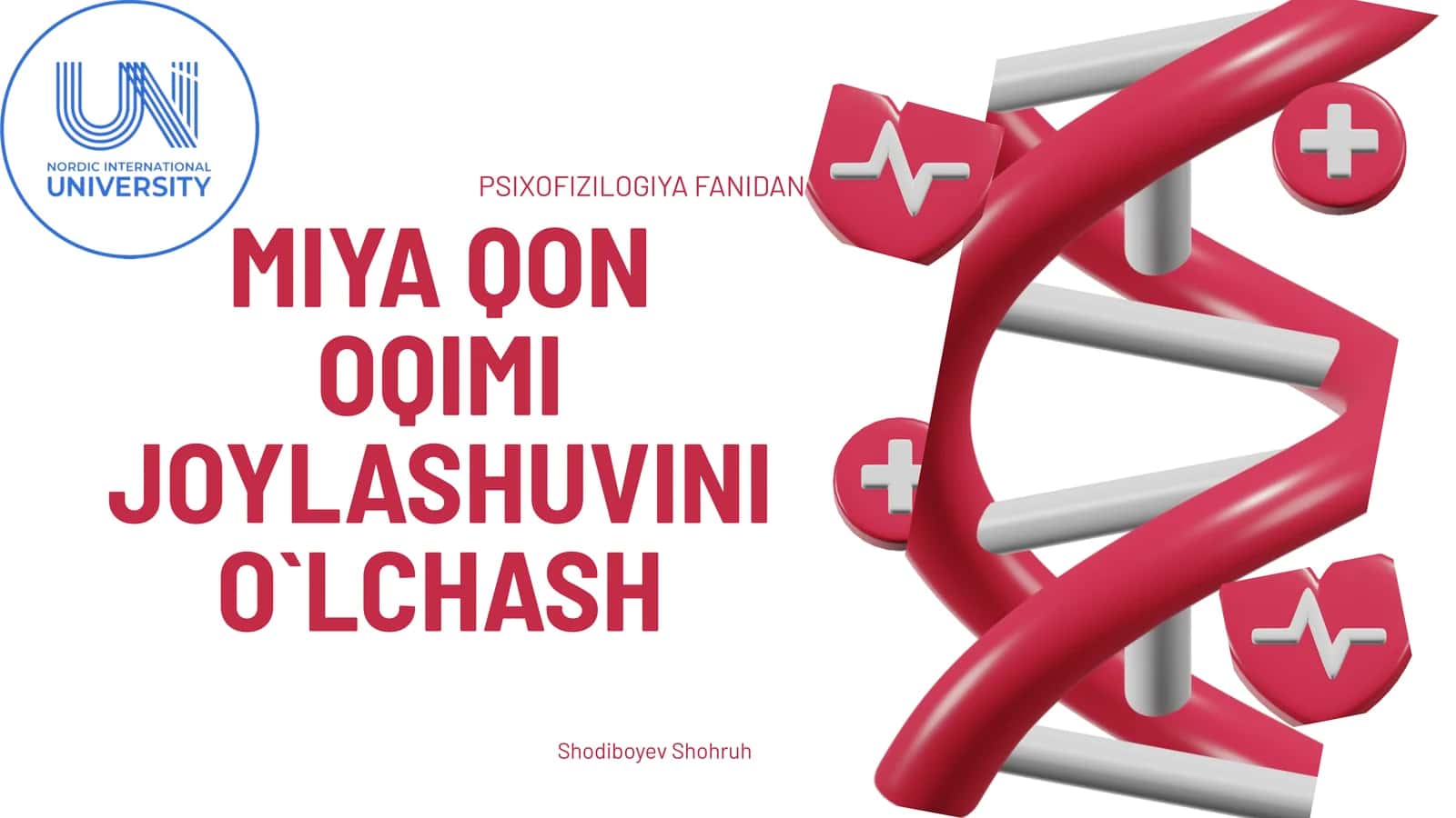 MIYA QON OQIMI JOYLASHUVINI O`LCHASH