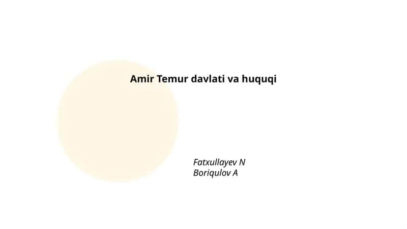 Amir Temur davlati va huquqi