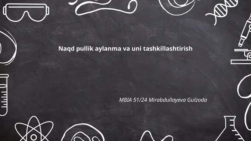 Naqd pullik aylanma va uni tashkillashtirish
