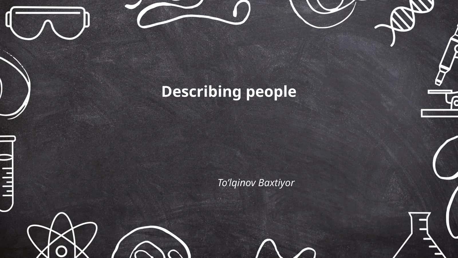 Describing people