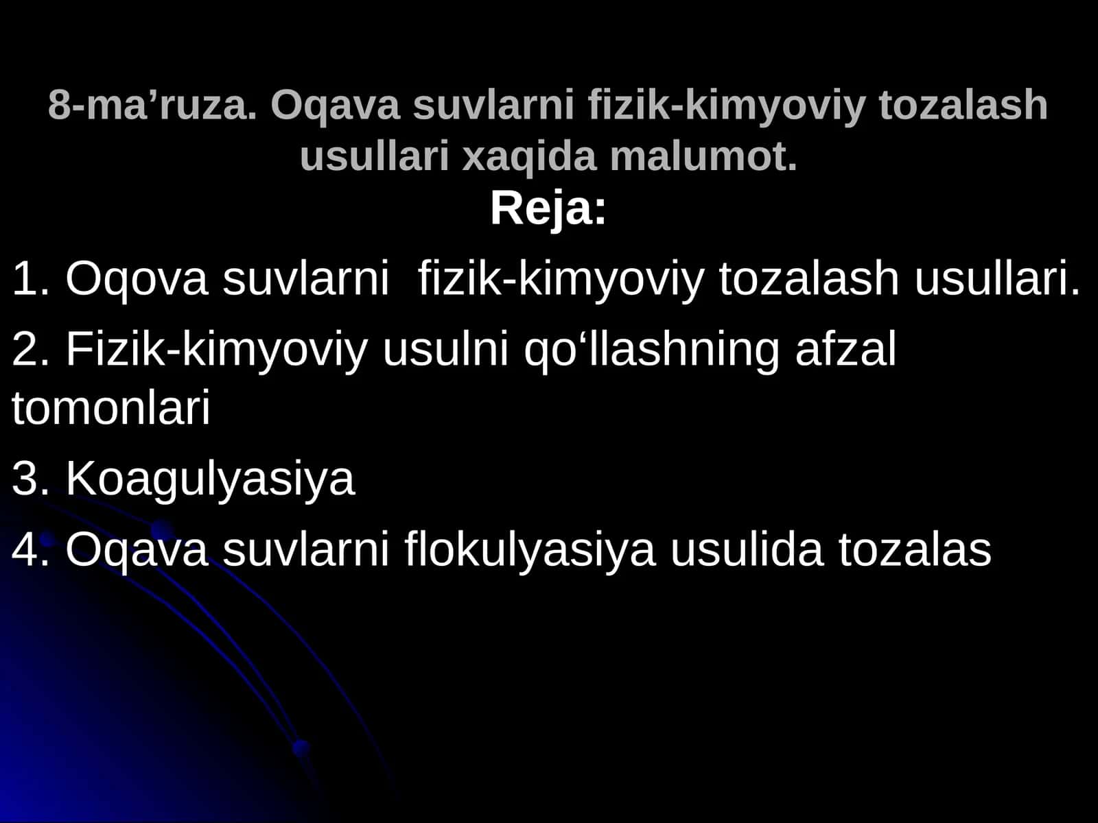 8-ma’ruza. Oqava suvlarni fizik-kimyoviy tozalash usullari xaqida malumot
