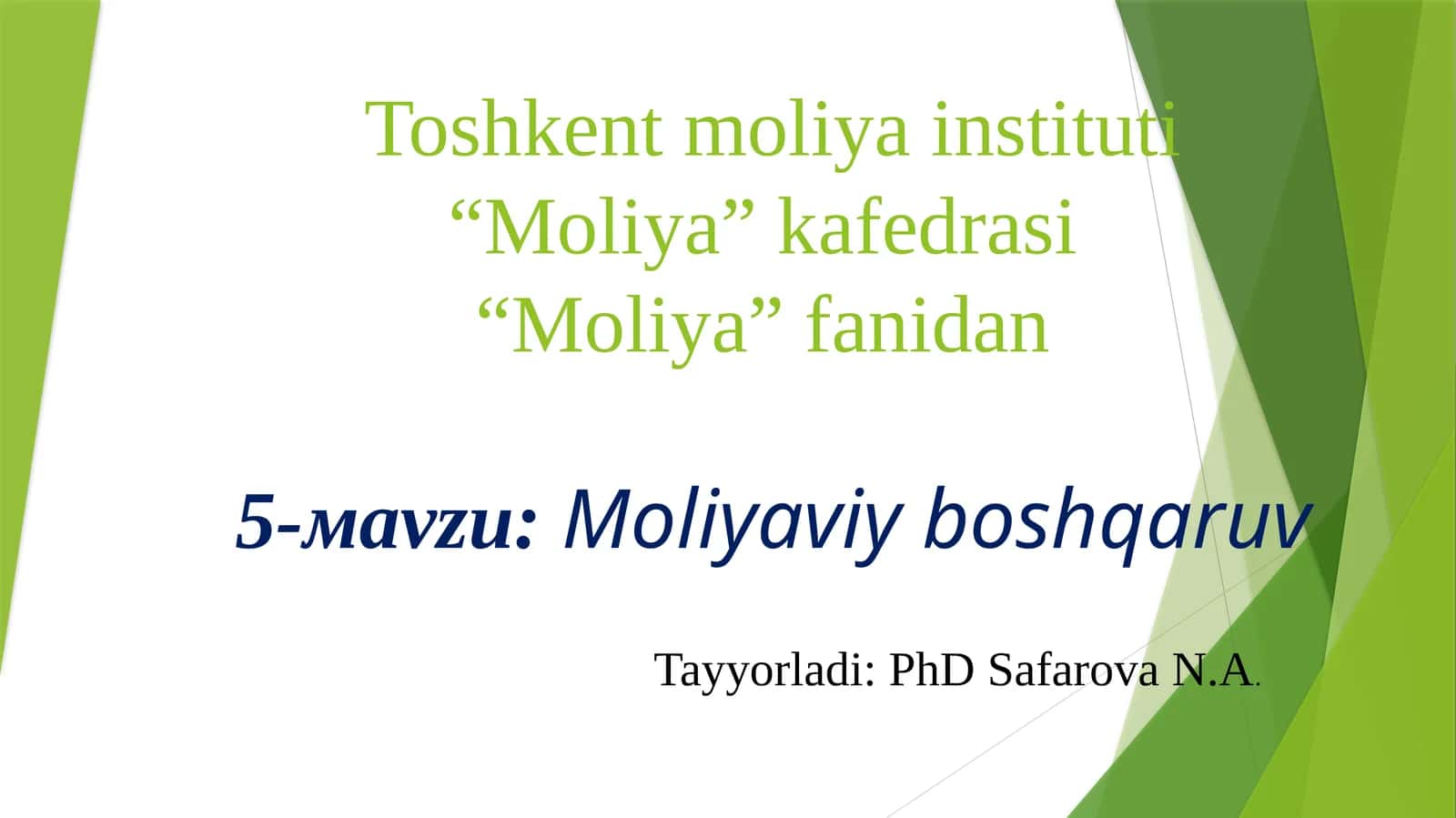 Moliya fanidan 5-mavzu: Moliyaviy boshqaruv