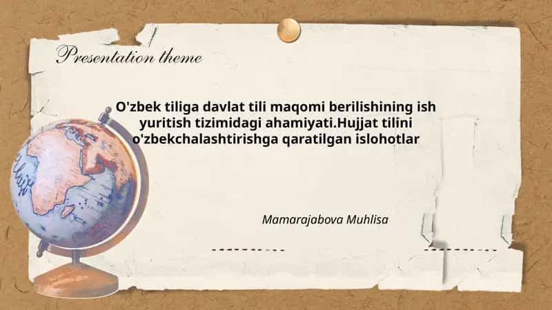 Davlat tili maqomini belgilovchi normativ-huquqiy hujjatlarning roli va mazmuni