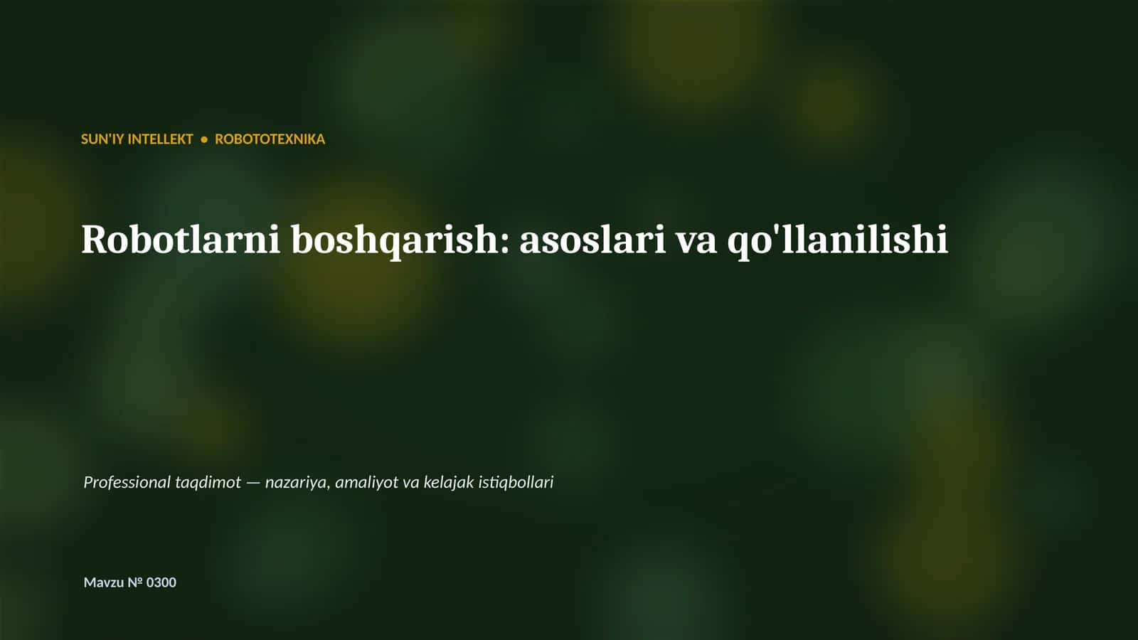 Robototexnika - asoslar