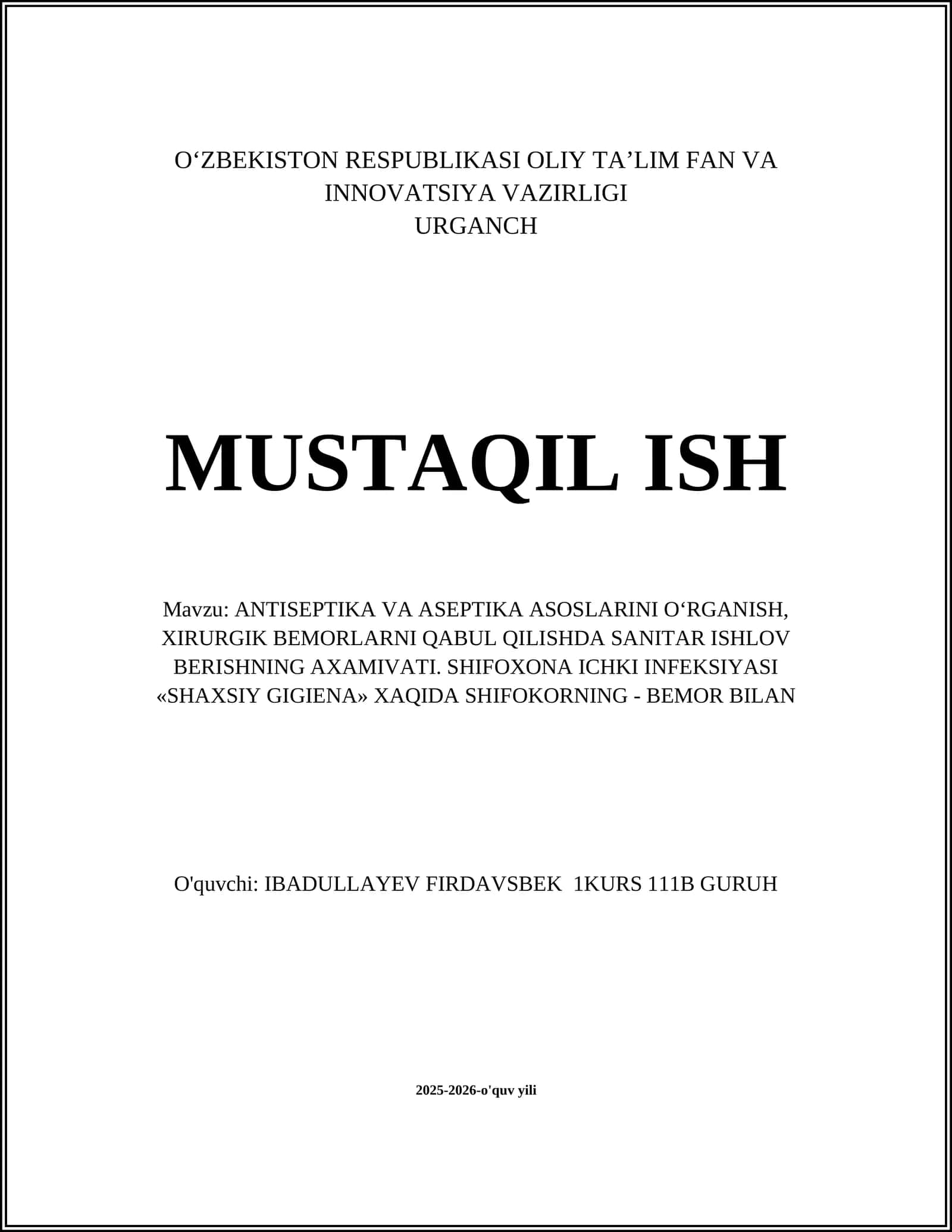 ANTISEPTIKA VA ASEPTIKA ASOSLARINI OʻRGANISH