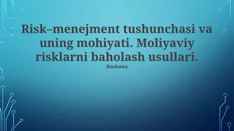 Moliyaviy Xavfni Baholash: Metodologiyalar va Asboblar
