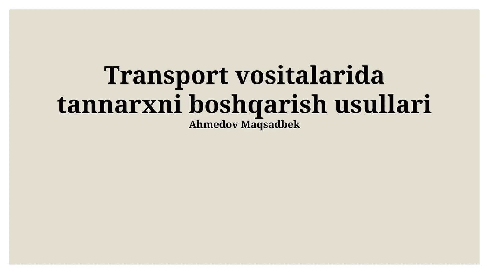 Transport vositalarida tannarxni boshqarish usullari