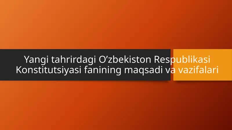 O‘zbekiston Respublikasi Konstitutsiyasi