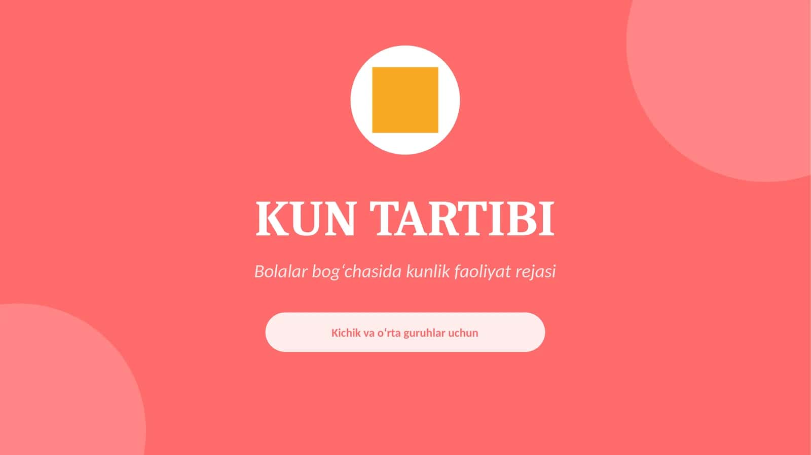 Kun tartibi. Bog`cha uchun.