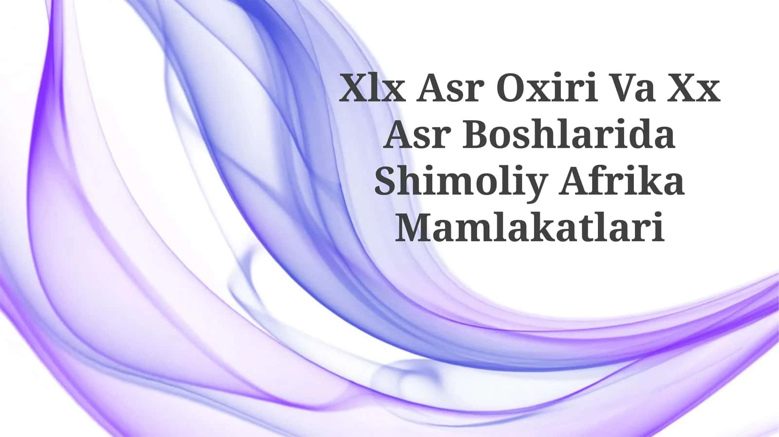 Shimoliy Afrikadagi Mustamlakachilik