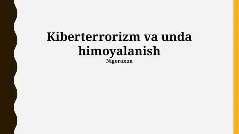 Kiberterrorizm va unda himoyalanish