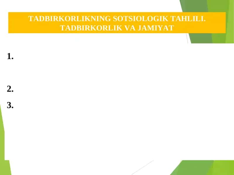 TADBIRKORLIKNING SOTSIOLOGIK TAHLILI