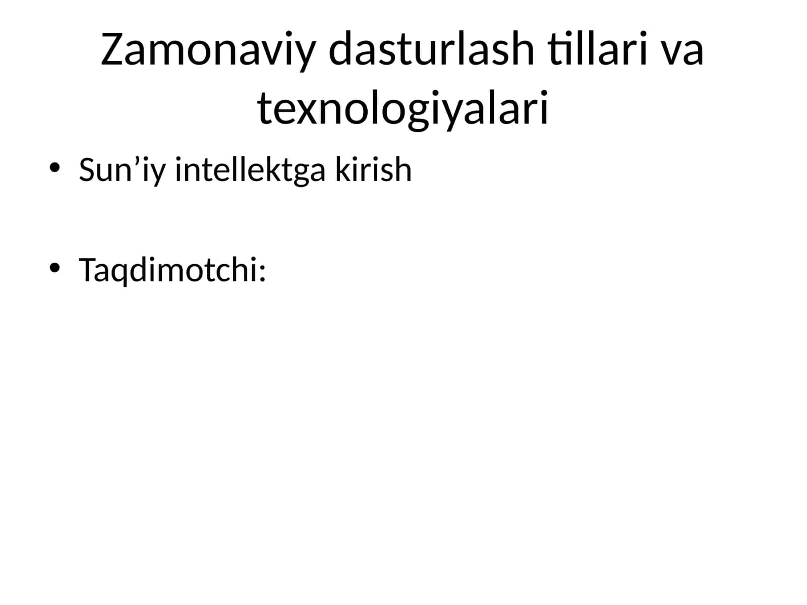 Zamonaviy dasturlash tillari va texnologiyalari