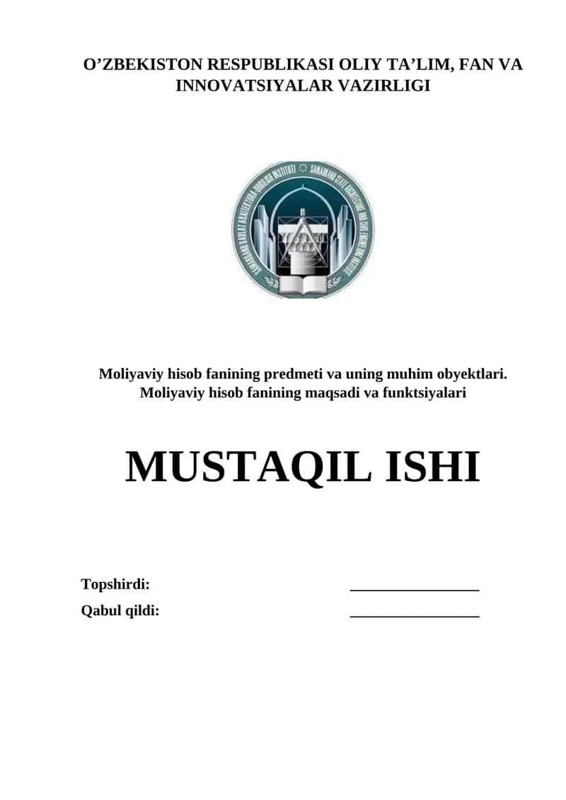 Moliyaviy hisob fanining predmeti va uning muhim obyektlari