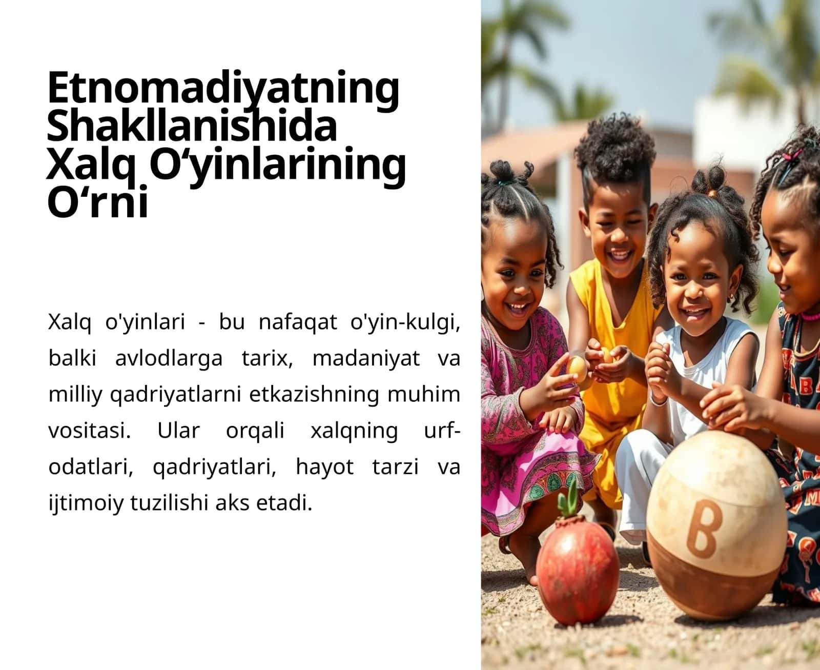 Etnomadiyatning Shakllanishida Xalq O‘yinlarining O‘rni