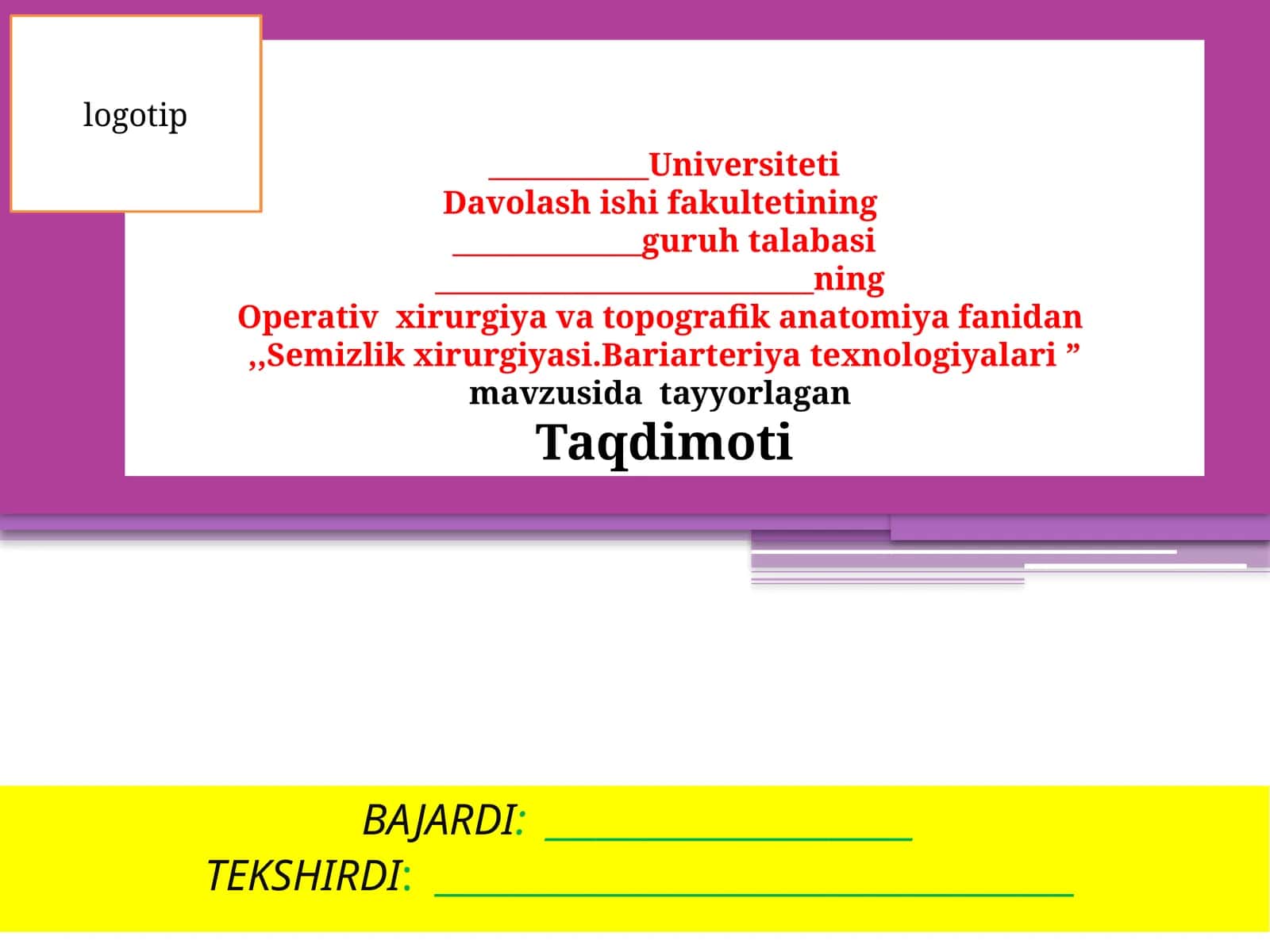 Operativ xirurgiya va topografik anatomiyada semizlik xirurgiyasi. Bariat ara technologiyalari