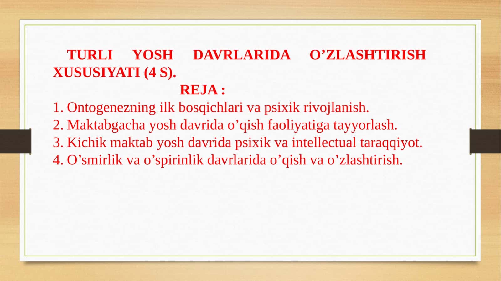 TURLI YOSH DAVRLARIDA O’ZLASHTIRISH XUSUSIYATI(4 S)
