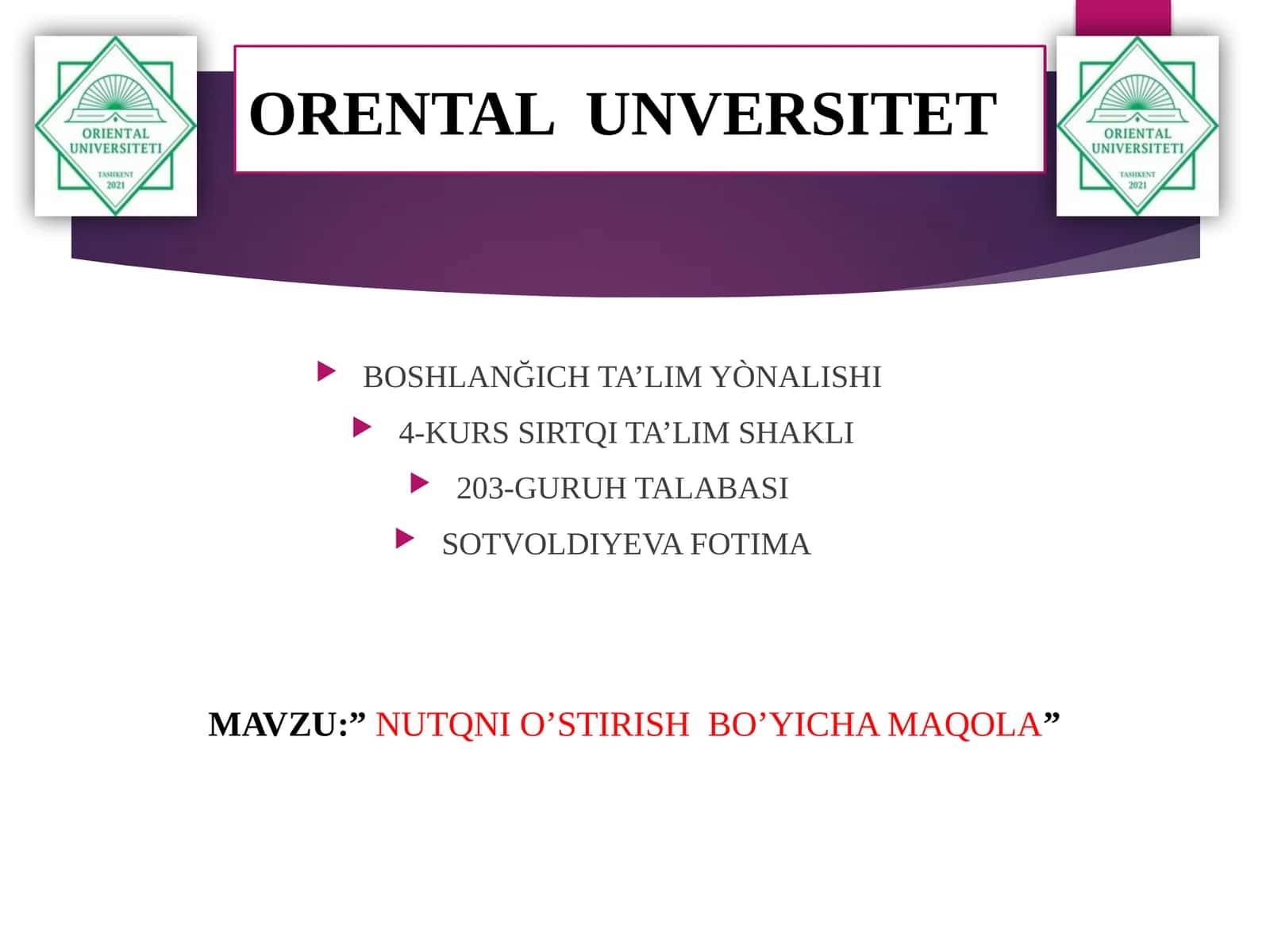 NUTQ MADANIYATINING AHAMIYATI VA UNI RIVOJLANTIRISH YO‘LLARI