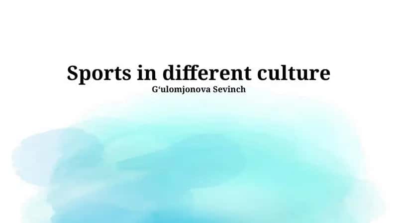 Sports in different culture