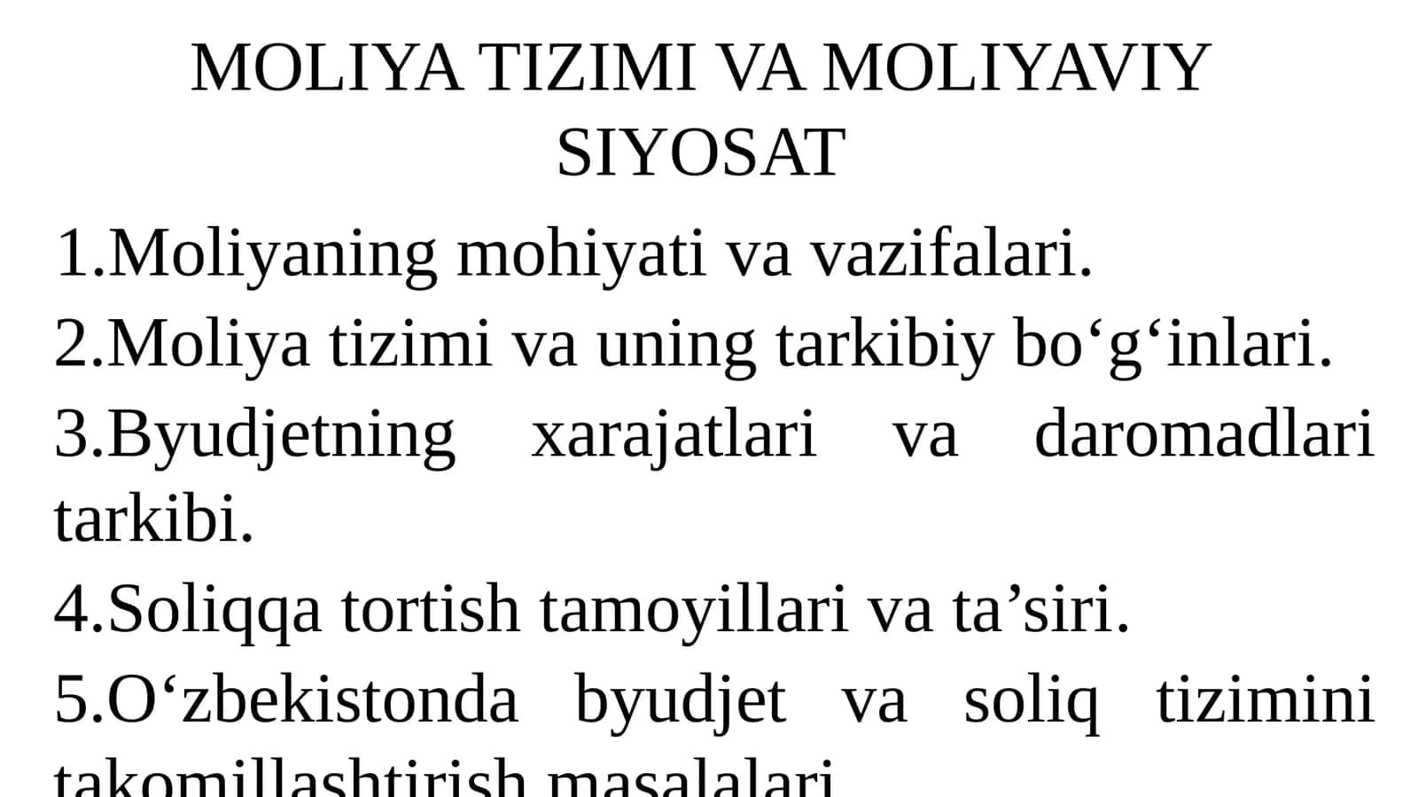 Moliya tizimi va moliyaviy siyosat