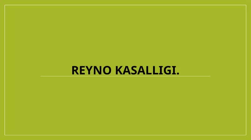 Reyno kasalligi