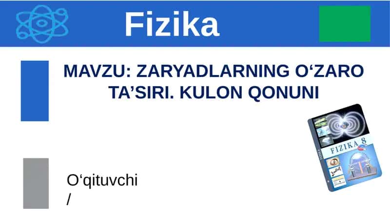 ZARYADLARNINGO‘ZAROTA’SIRI. KULON QONUNI
