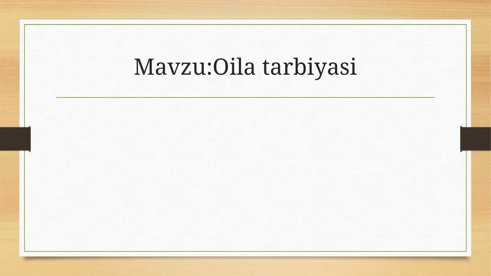 Oila tarbiyasi