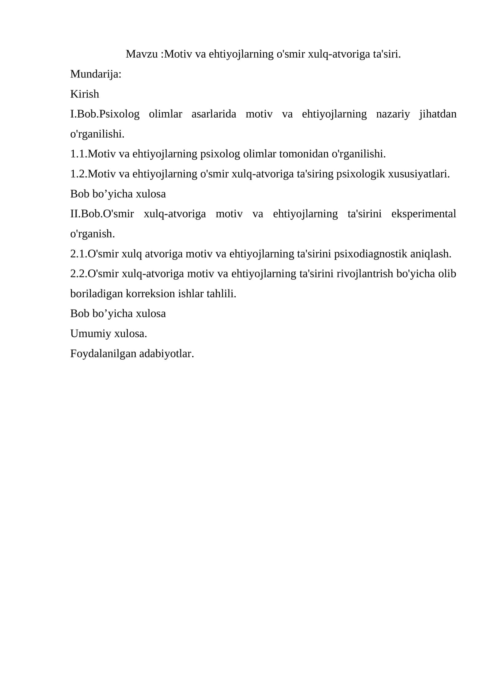 O'smir xulq-atvoriga motiv va ehtiyojlarning ta'siri