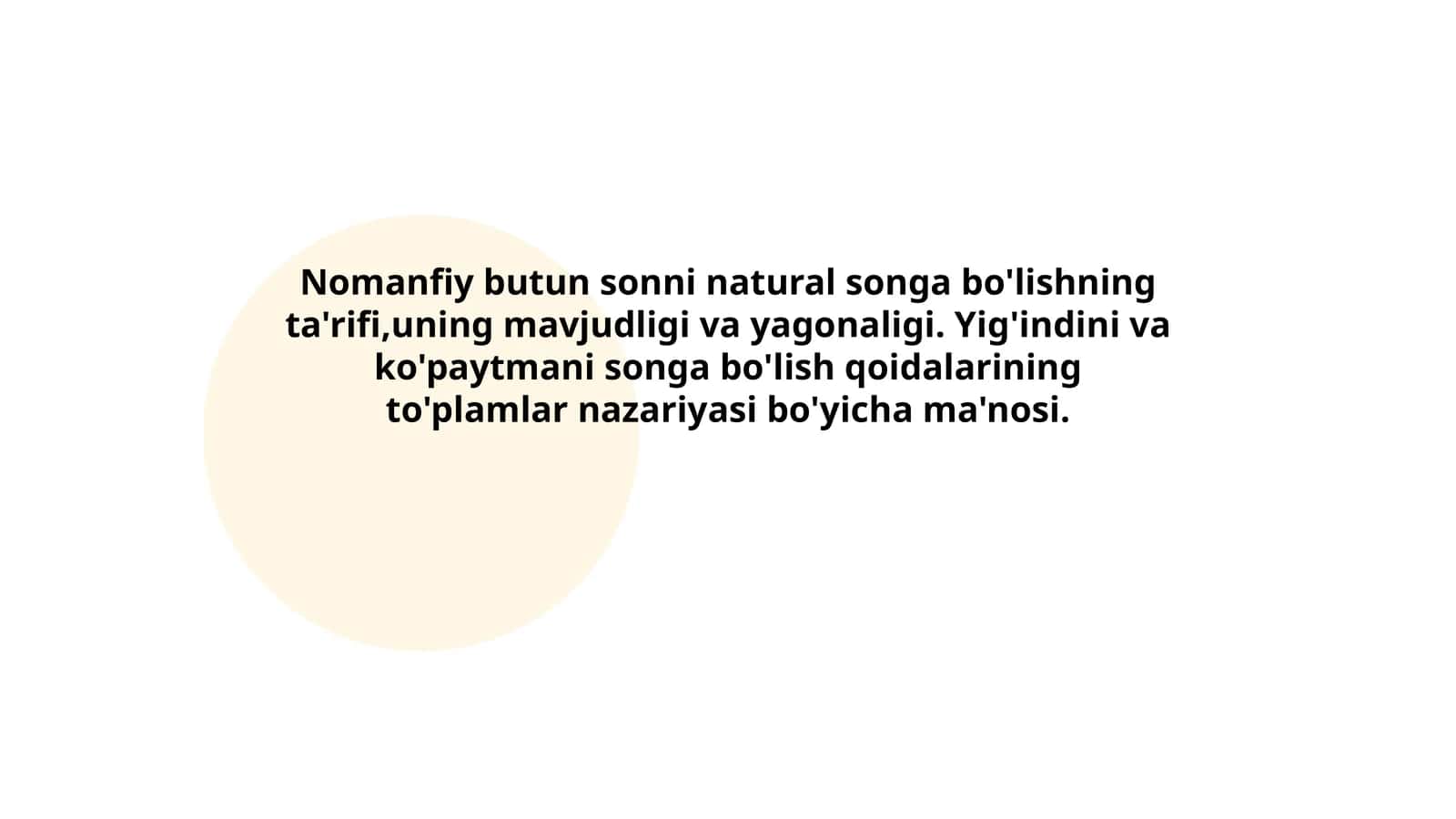 Nomanfiy butun sonni natural songa bo'lishning ta'rifi