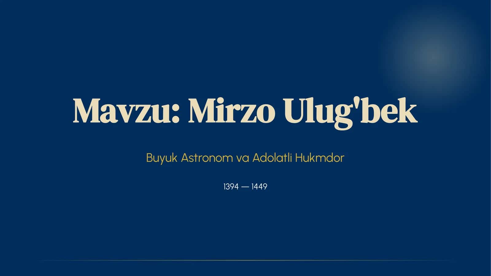 Mirzo uligbek hayoti