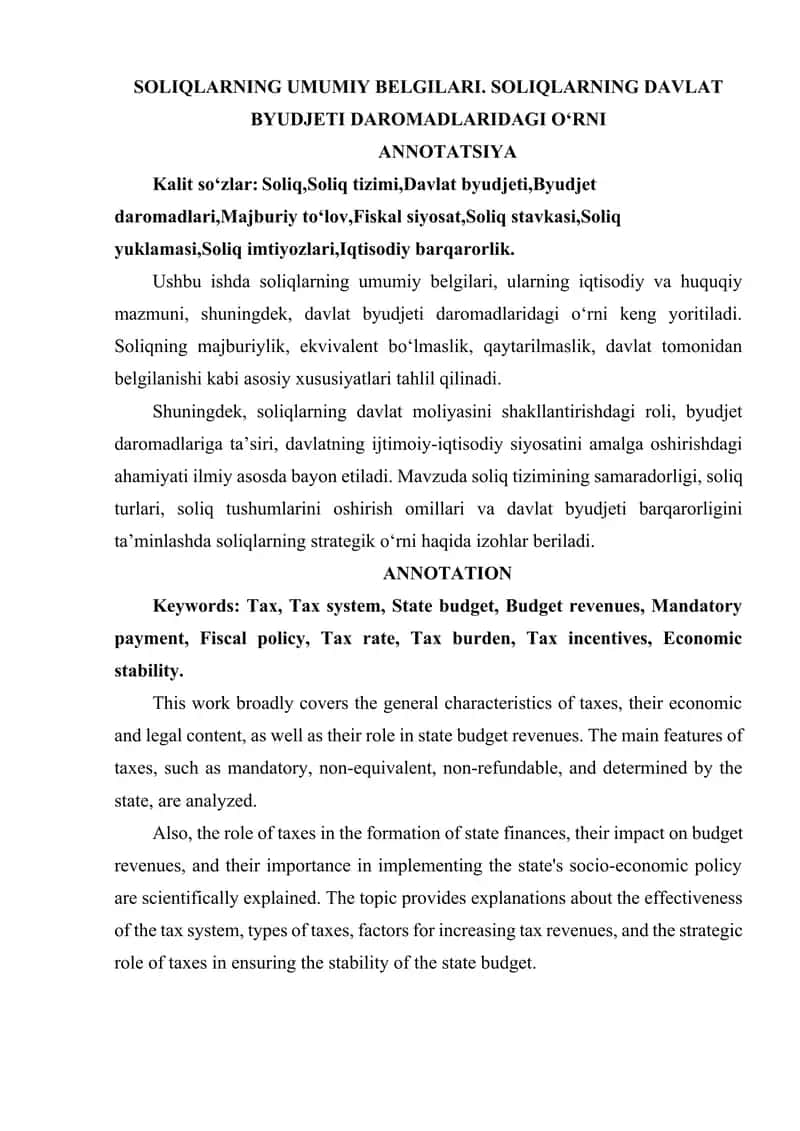 SOLIQLARNING UMUMIY BELGILARI. SOLIQLARNING DAVLAT BYUDJETI DAROMADLARIDAGI O‘RNI