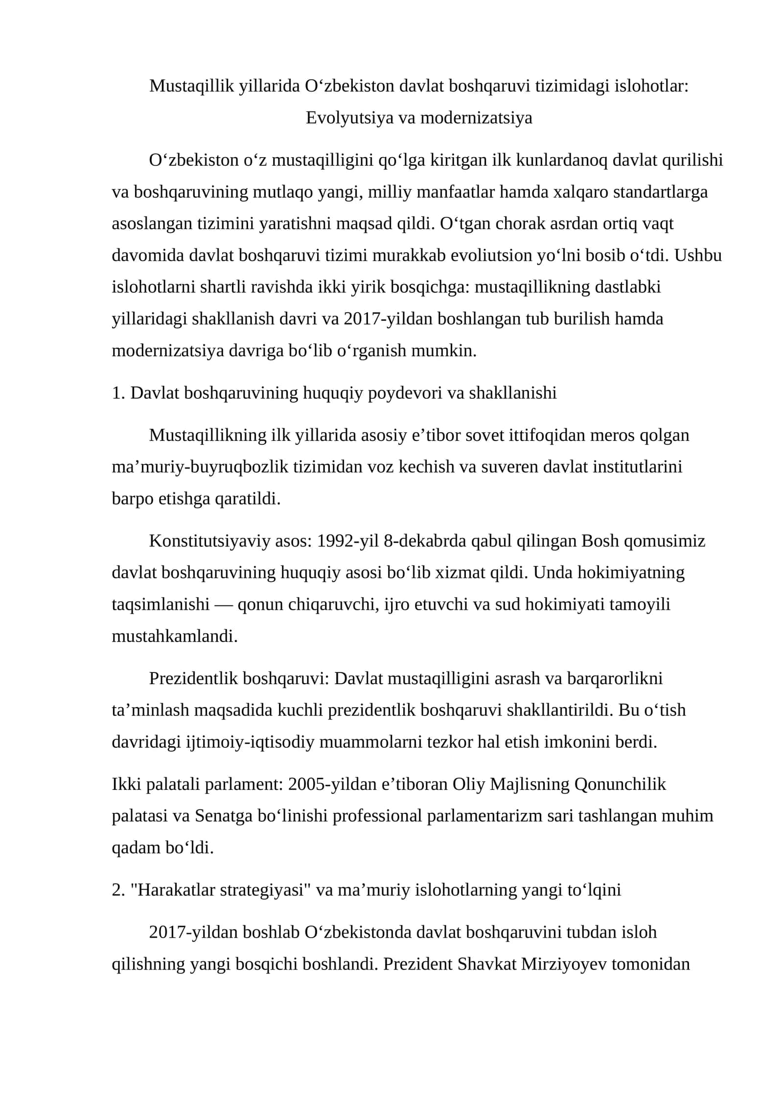 Mustaqillik yillarida O‘zbekiston davlat boshqaruvi tizimidagi islohotlar Evolyutsiya va