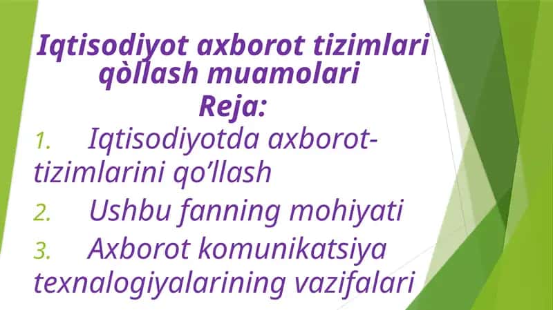 Axborot kommuniaktsion texnologiyalari va tizimlari