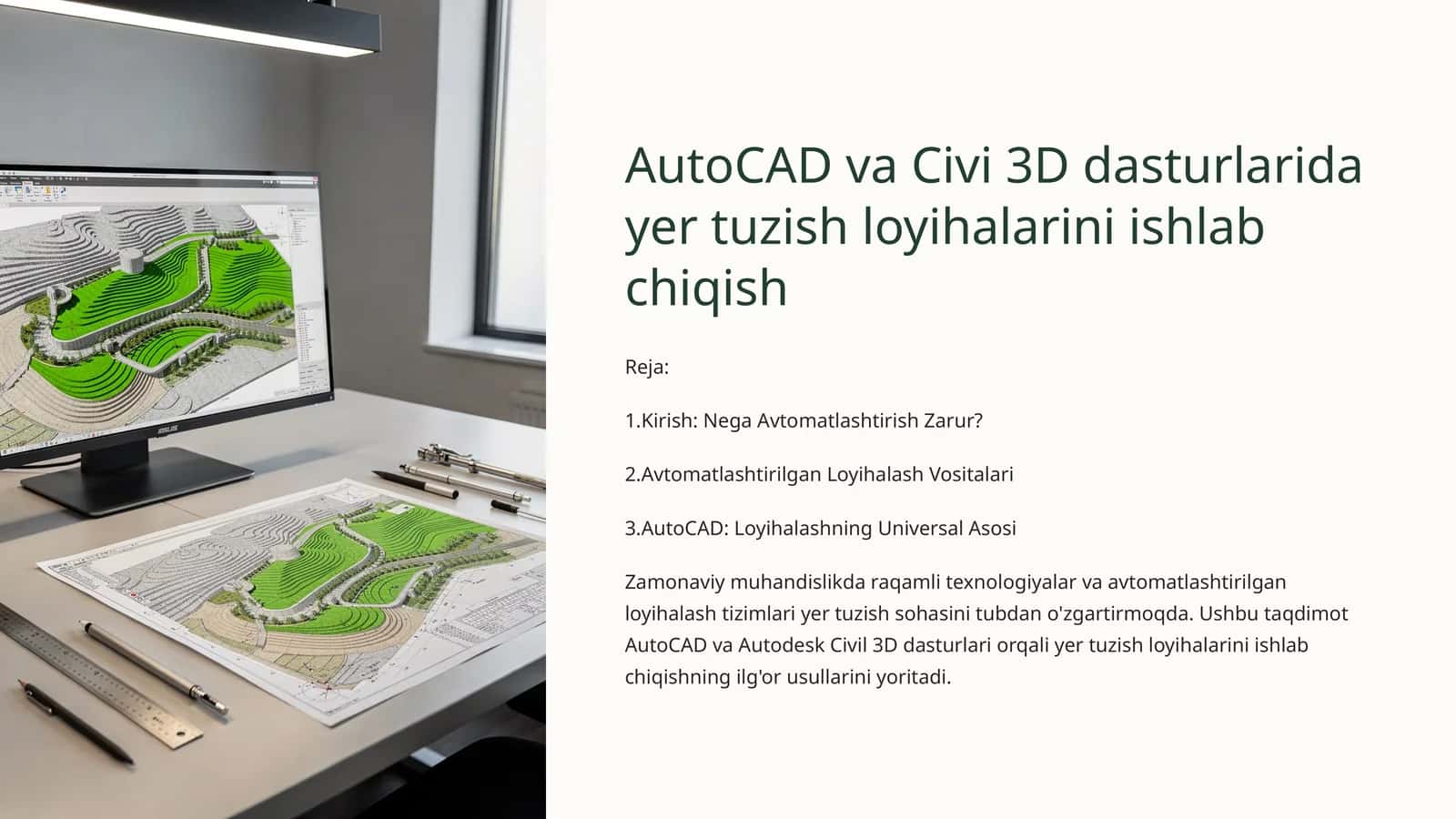 AutoCAD va Civi 3D dasturlarida yer tuzish loyihalarini ishlab chiqish