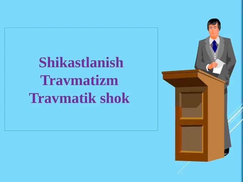 Shikastlanish. Travmatizm. Travmatik shok