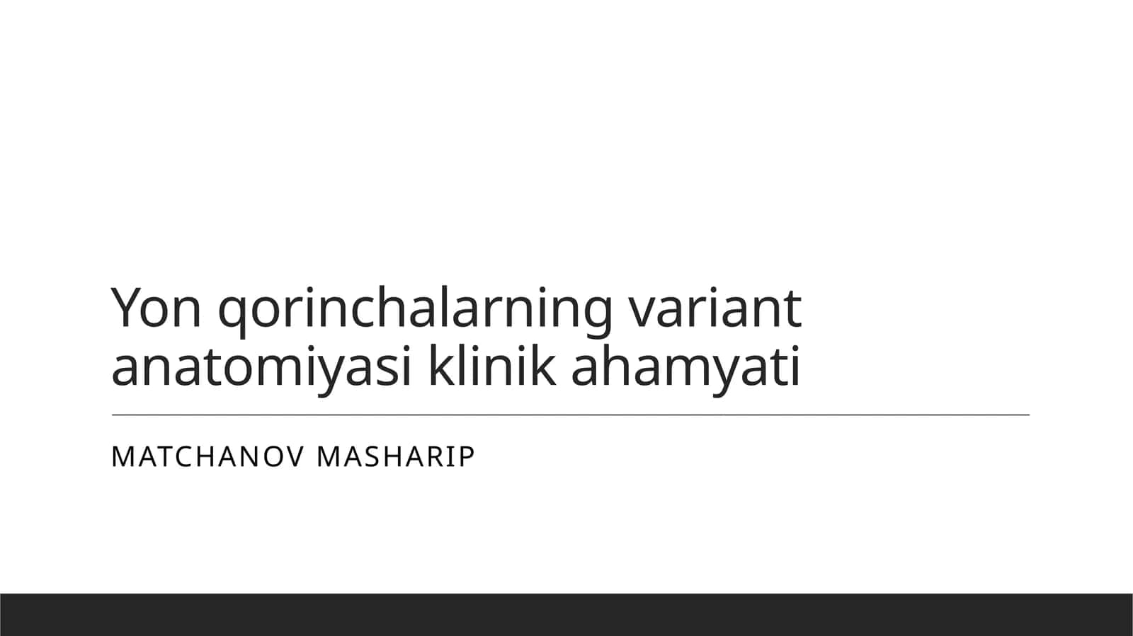 Yon qorinchalarning variant anatomiyasi klinik ahamyati