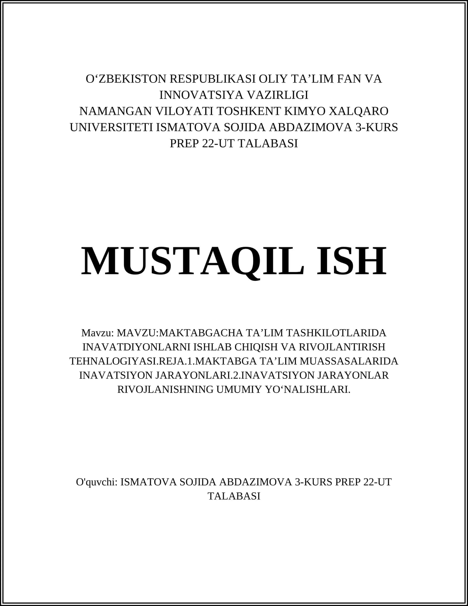 MAKTABGACHA TAʼLIM TASHKILOTLARIDA INAVATDIYONLARNI ISHLAB CHIQISH VA RIVOJLANTIRISH TEHNALOGIYASI