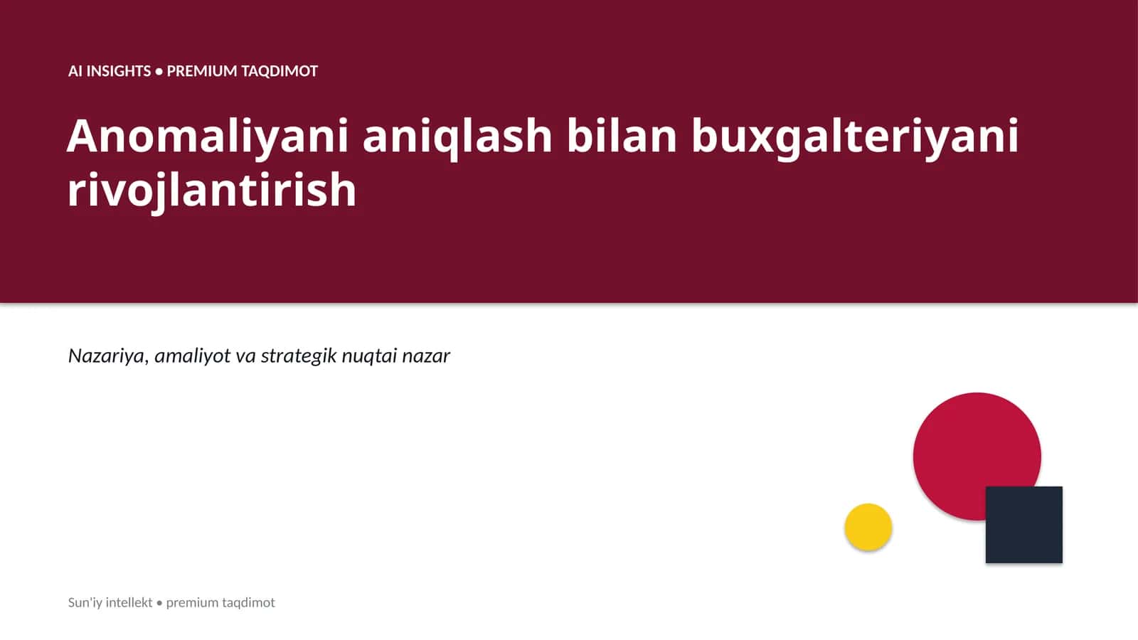 Anomaliyani aniqlash bilan buxgalteriyani rivojlantirish