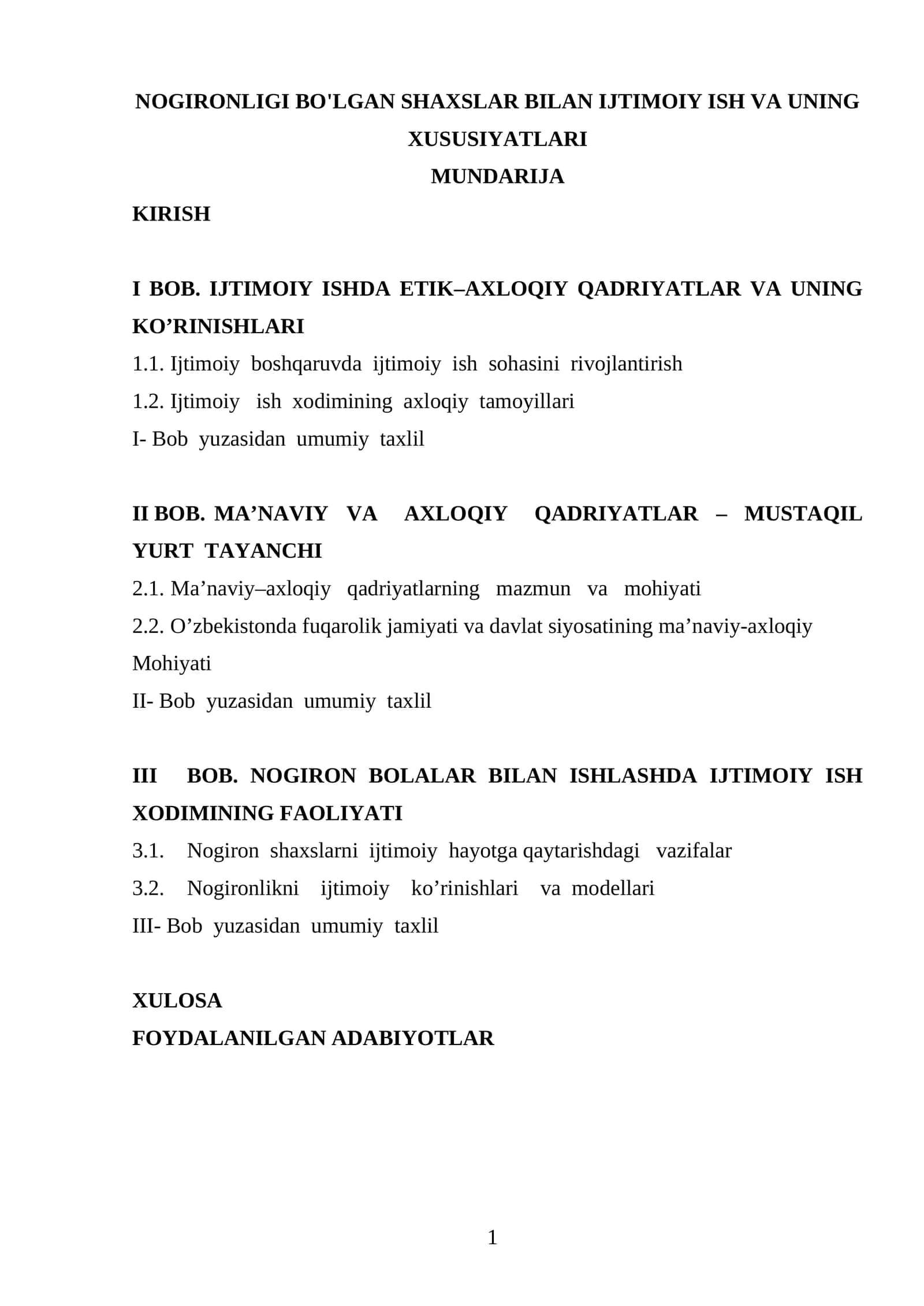 NOGIRONLIGI BO'LGAN SHAXSLAR BILAN IJTIMOIY ISH VA UNING XUSUSIYATLARI