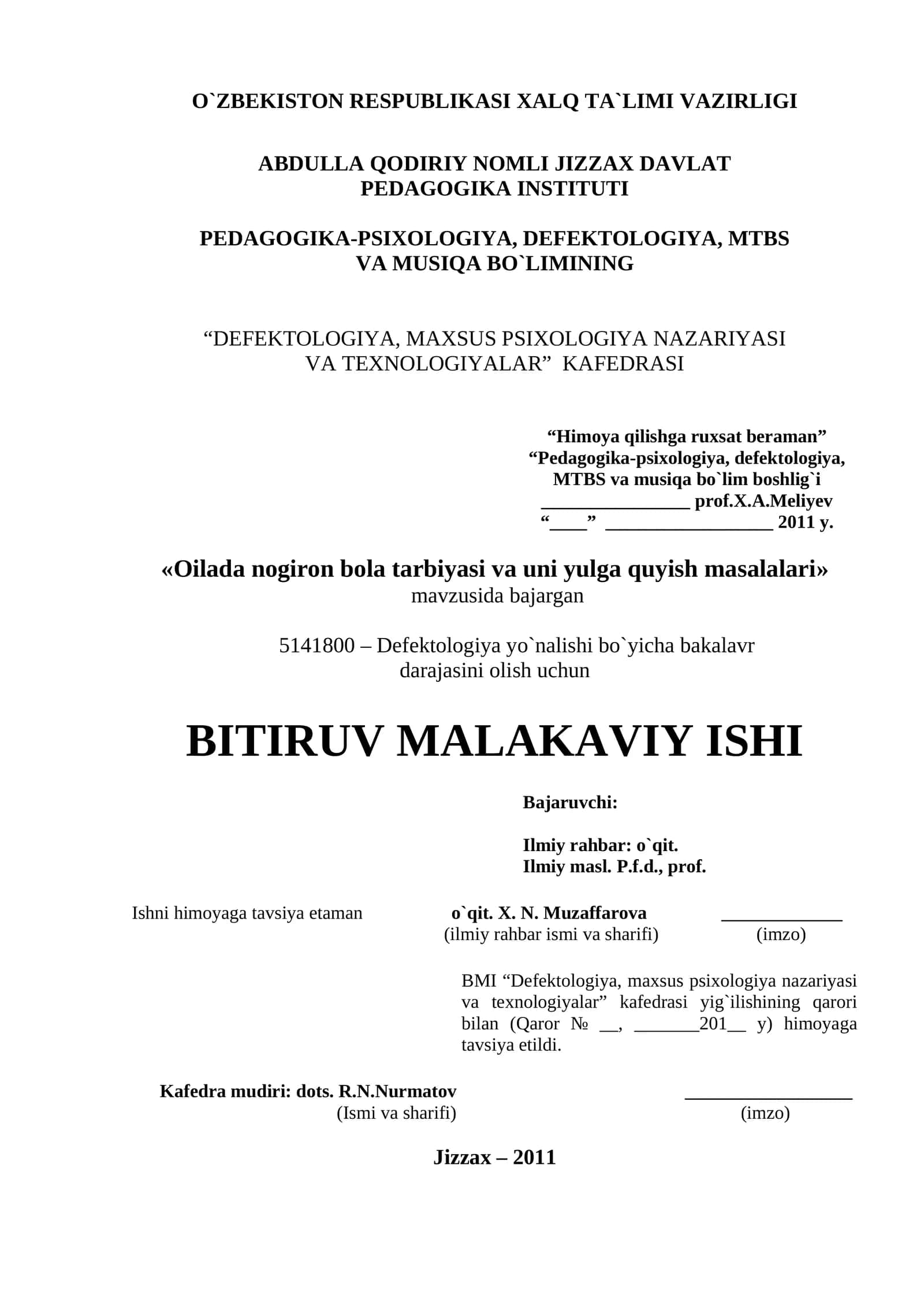 Oilada nogiron bola tarbiyasi va uni yulga quyish masalalari