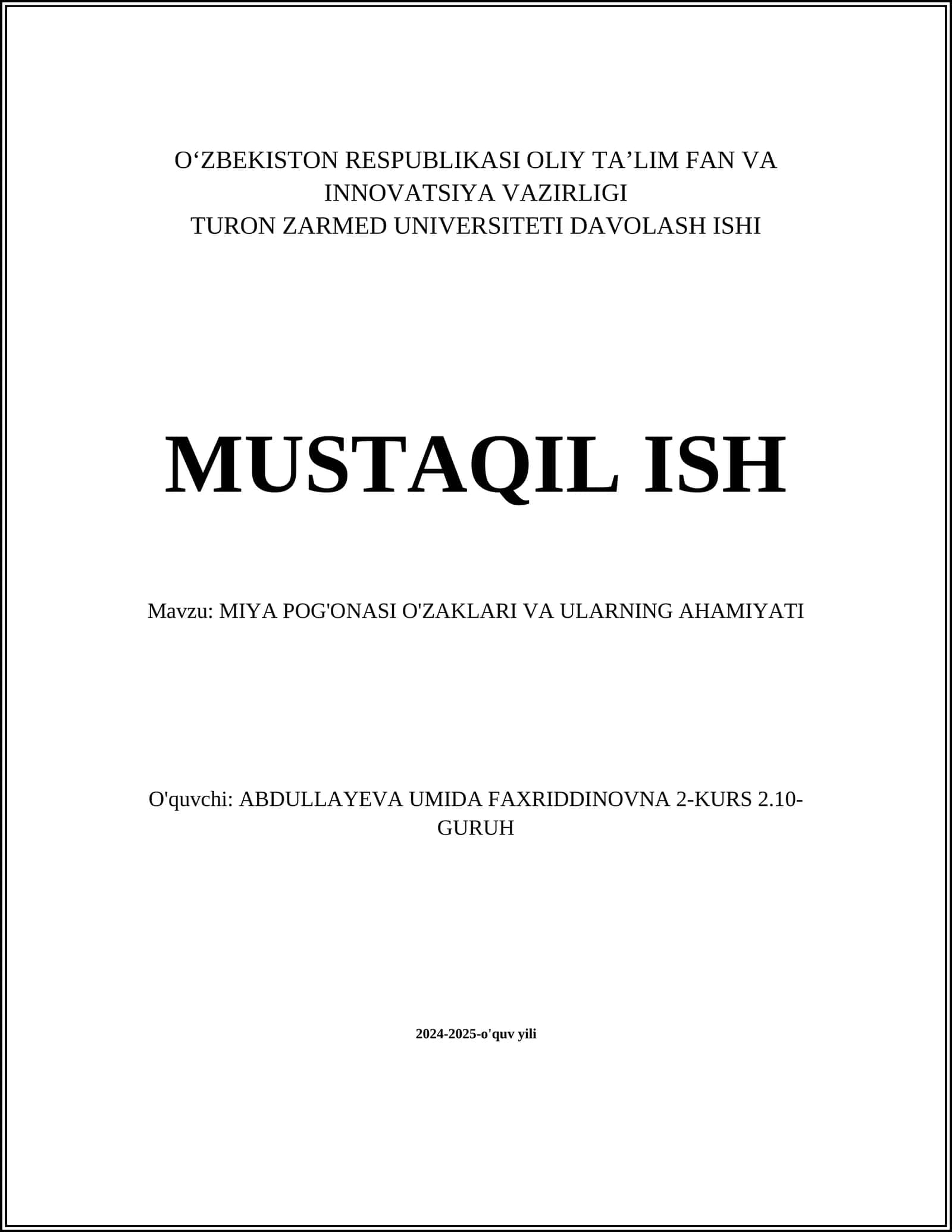 MIYA POG'ONASI O'ZAKLARI VA ULARNING AHAMIYATI