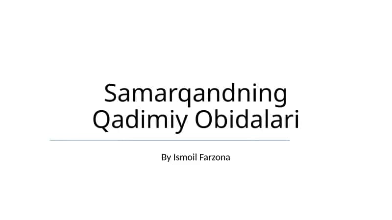 Samarqandning Qadimiy Obidalari