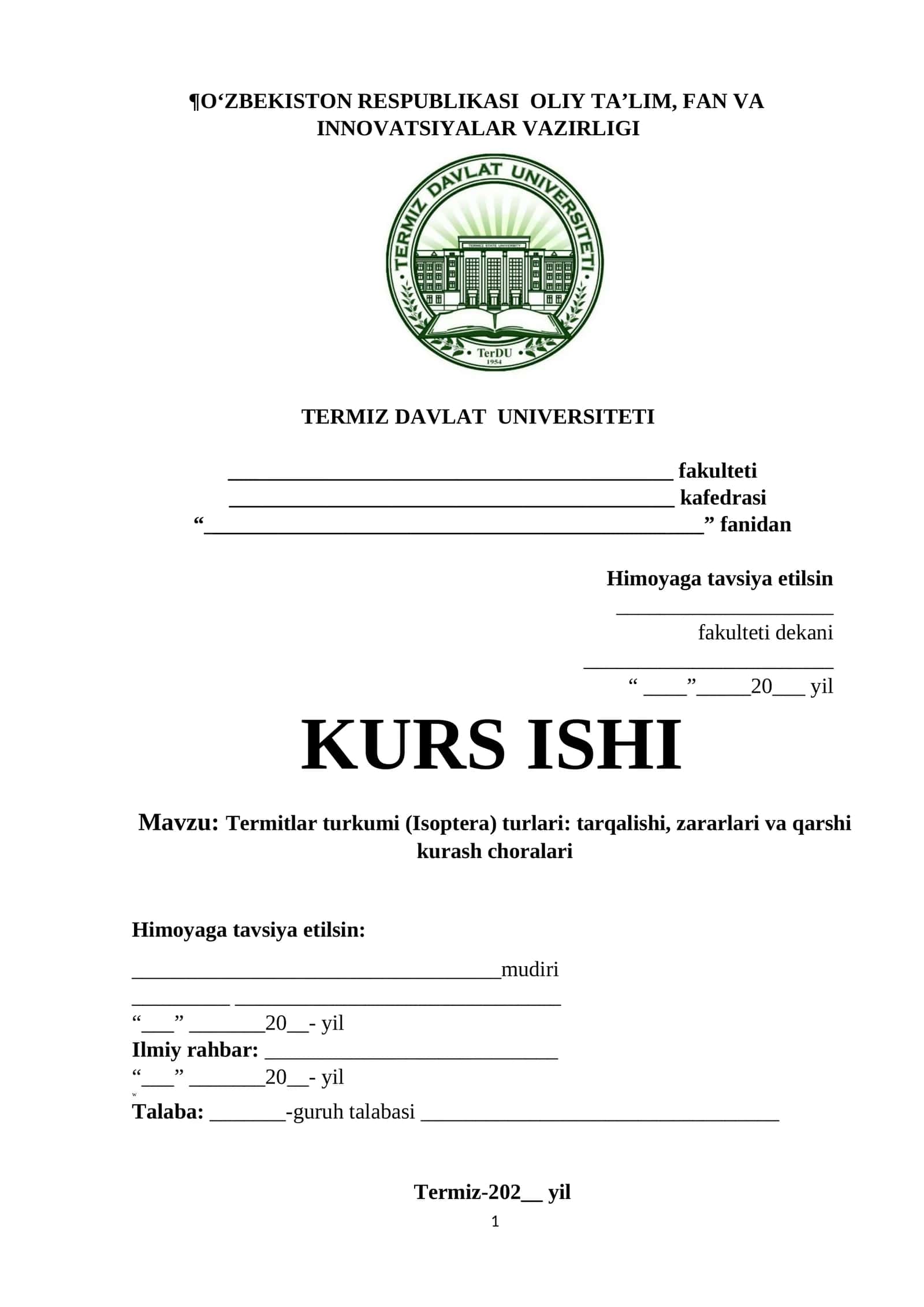 Termitlar turkumi (Isoptera) turlari: tarqalishi, zararlari va qarshi kurash choralari