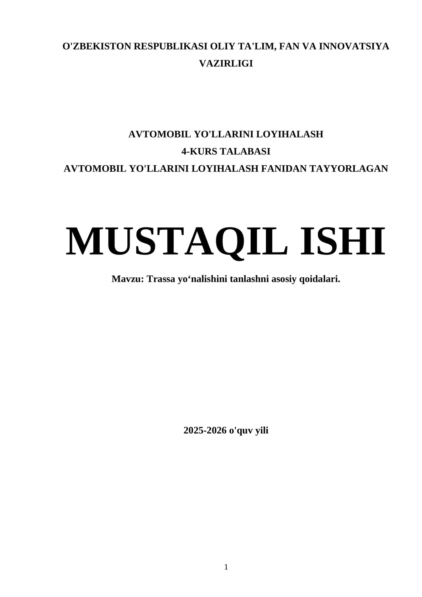 Trassa yo‘nalishini tanlashni asosiy qoidalari