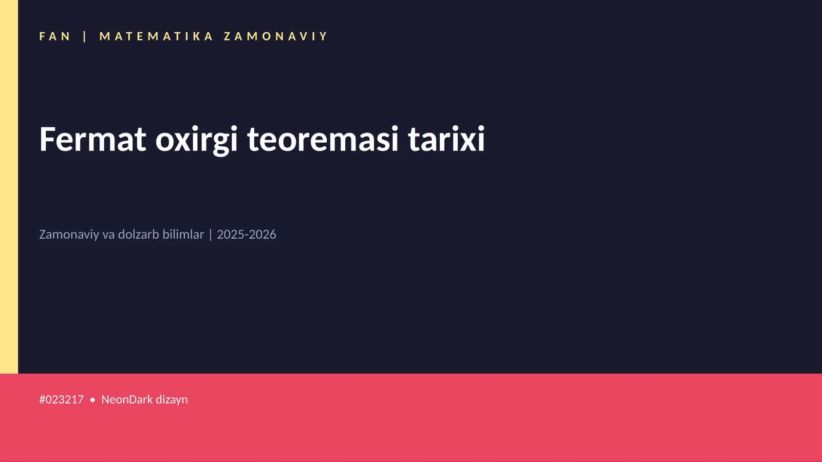 Fermat oxirgi teoremasi tarixi